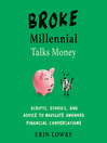 Cover image for Broke Millennial Talks Money